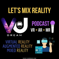 Ep. 17 - Jack Maddalena | What Needs To Happen For VR  AR To Go Mainstream