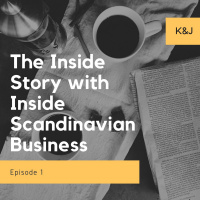 The Inside Story with Inside Scandinavian Business