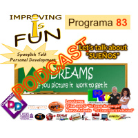 P.83 - Let.s Talk about SUEÑOS - 5.20.18