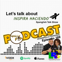P.169 – Let.s Talk about INSPIRA HACIENDO