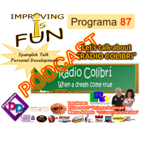 P.87 - Let.s Talk about RADIO COLIBRI - 6.24.18