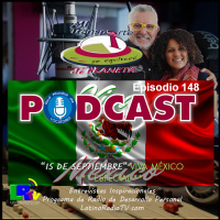 P.148 – 15 de septiembre – VIVA MÉXICO