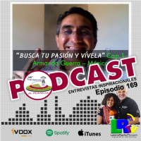 P.169 – Busca tu pasión y vivela – Cap. 1