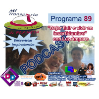 P.89 - Dejar Fluir o Vivir en Incertidumbre con Luz Amparo - 7.15.18