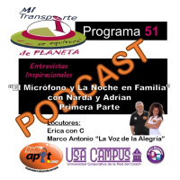 P.51 - El Micrófono y La Noche en Familia con Narda y Adrian_Parte1 - 10.1.17