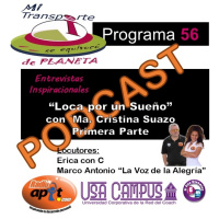 P.56 - Loca por un Sueño con Ma. Cristina Suazo_Parte1 - 11.12.17