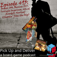 Bristol 1350, Messina 1347, Twilight Imperium 4th edition (plus Everdell: Newleaf)