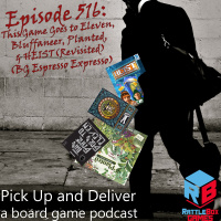 This Game Goes to Eleven, Bluffaneer, Planted, dusting off HEIST