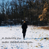 #80 4 Schritte zu mehr Selbstvertrauen