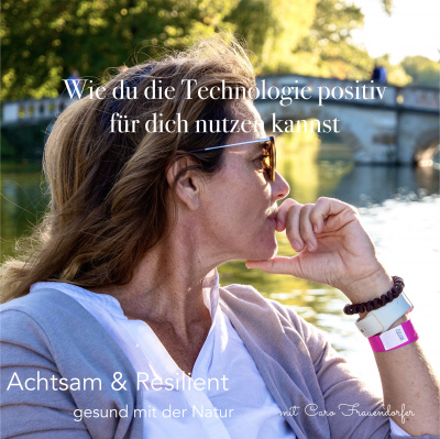 Achtsam  Resilient. Gesund Mit Der Natur.