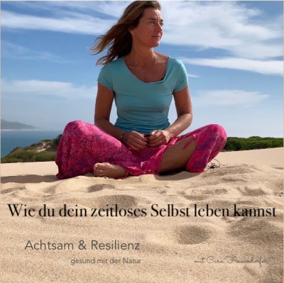 Achtsam  Resilient. Gesund Mit Der Natur.