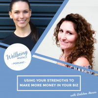 61 | Using Your Strengths To Make More Money In Your Business - With Gretchen Heinen