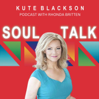 370: Rhonda Britten on How to Live Fearlessly and Create the Life of Your Dreams (Part 1)