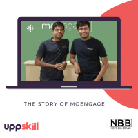 #93 MoEngage - From An Idea To Serving Fortune 500 Company