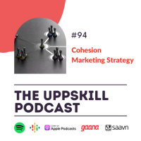 #94 What is cohesive marketing strategy and why it is important for brands?