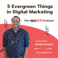#120 5 Basics Of Digital Marketing Which Will Never Get Old (Hindi Podcast)