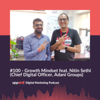 #100 How To Develop Growth Mindset Feat Nitin Sethi (Chief Digital Officer, Adani Groups) | Samvaad Episode 1