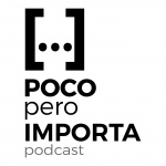 Poco Pero Importa