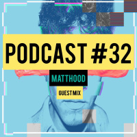 House Radio Ecuador # 32 / MattHood Guest Mix