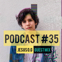 House Radio Ecuador 35 - Jesus O.G / GuestMix