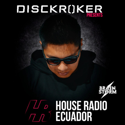 House Radio Ecuador By Disckroker