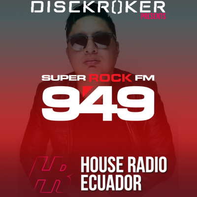 House Radio Ecuador By Disckroker