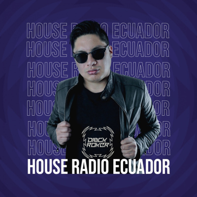 House Radio Ecuador By Disckroker