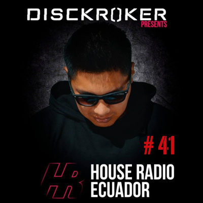 House Radio Ecuador By Disckroker