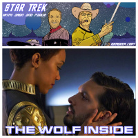 Star Trek with Aron and Paulie: “The Wolf Inside”