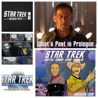 Star Trek with Aron and Paulie: “What’s Past is Prologue”