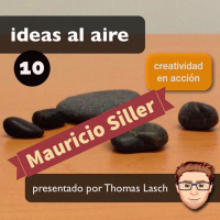 Ideas 010: Mao Siller - Sonido Electrónico
