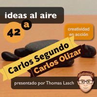 Ideas 042a Carlos Segundo y Carlos Olizar - Parte 1