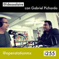 i255 Gabriel Pichardo @openstationmx