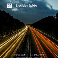 21 Decide rápido