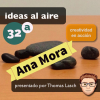 Ideas 032a Ana Mora - Integración Vital - Parte 1