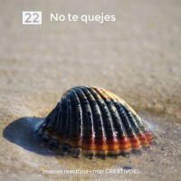 22 No te quejes