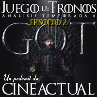 S02E18 - Juego de tronos, análisis 8x02: Caballero de los Siete Reinos