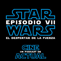 S02E57 - Star Wars: Ep. VII: El despertar de la Fuerza