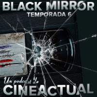 S06E32 - Black Mirror: temporada 6
