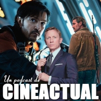 S08E07 - James Bond y Amazon, Andor, The Last of Us, Street Fighter y más