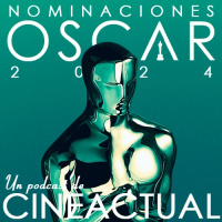 S07E04 - Nominaciones Oscar 2024