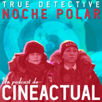 S07E11 - True Detective: Noche polar