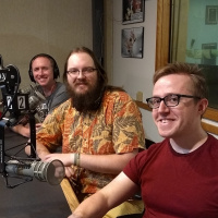 Ep. 20 - Will, Forrest, and Woozy - 7/31/18