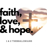 1 Thessalonians: 1:1-10