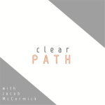 Clear Path With Jacob Mccormick - Powered By Vendetta Sports Media