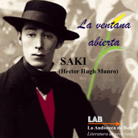 #5 - LA VENTANA ABIERTA (The Open Window) SAKI. Hector Hugh Munro (1870-1916)