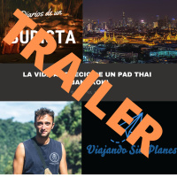 TRAILER #132 Ep.2 Los diarios de un budista: La vida al precio de un Pad Thai (Bangkok) - Episodio exclusivo para mecenas