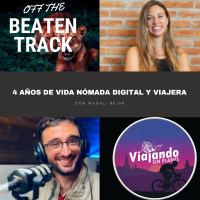 352. 4 años de vida nómada digital y viajera con Magali Bejar de Tiene que haber algo más - Episodio exclusivo para mecenas