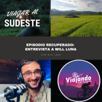 335. Episodio recuperado: Entrevista a Will Luna