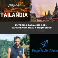 #270 Entrar a Tailandia 2021: Experiencia real y requisitos (¡SUSPENDIDO!) con Oier de @lavidadecaracol - Episodio exclusivo para mecenas